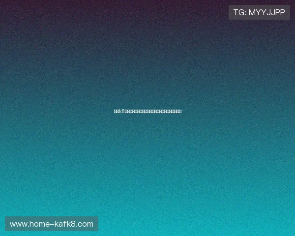 凯发k8官方首页最新登录入口全面介绍与安全保障措施解析